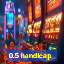 0.5 handicap